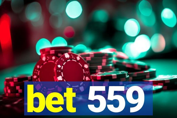 bet 559